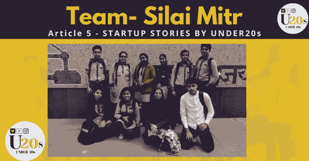 BUSINESS BLASTERS | SILAI MITR | TEAM | UNDER20S