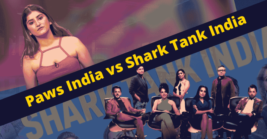 Networth of Paws india, Shark Tank India, Startups