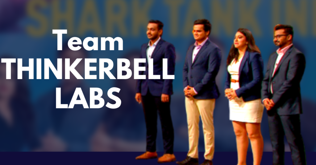 THINKERBELL LABS | SHARKS | SHARK TANK INDIA