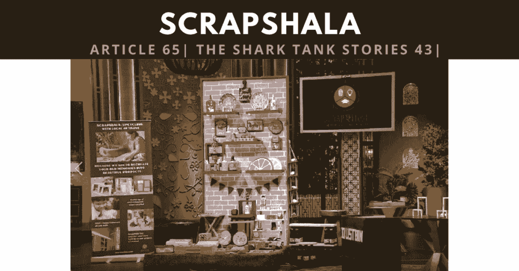 SCRAPSHALA | SHARK TANK INDIA | UNDER20S | SHARK TANK SCRAPSHALA |