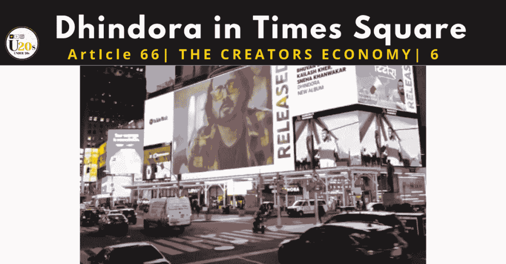 Dhindora featured in Times Square | Dhindora | Web series bhuvan bam | bb ki vines dhindora | revenue from dhindora |