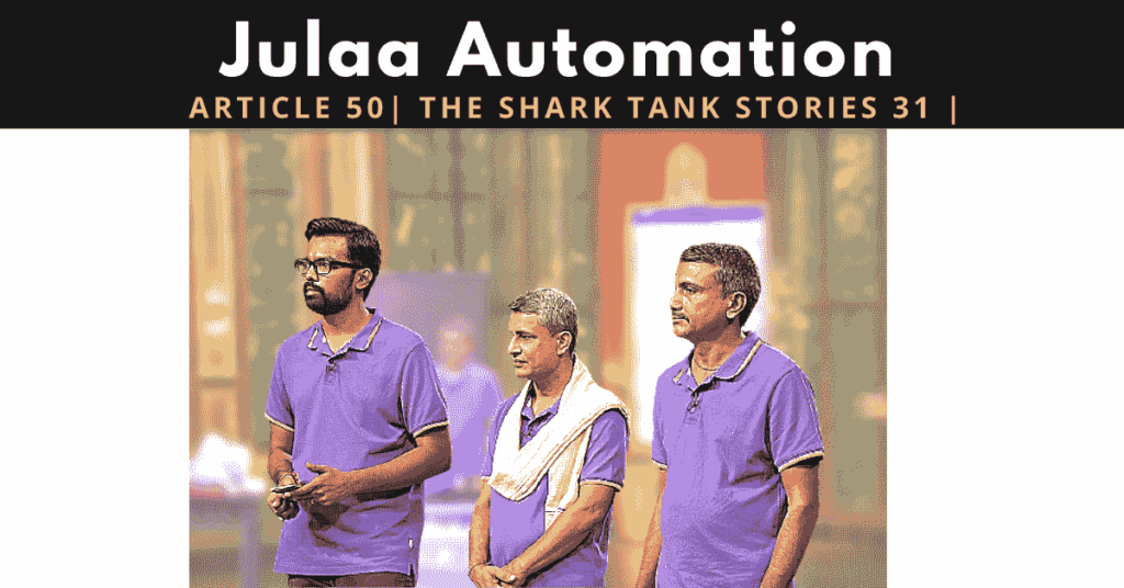 Julaa Automations | julaa | shark tank india | startups