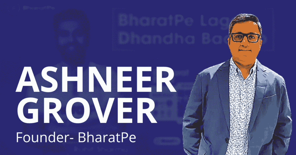 Ashneer Grover | Sharks | BharatPe Founder | Shark Tank India |