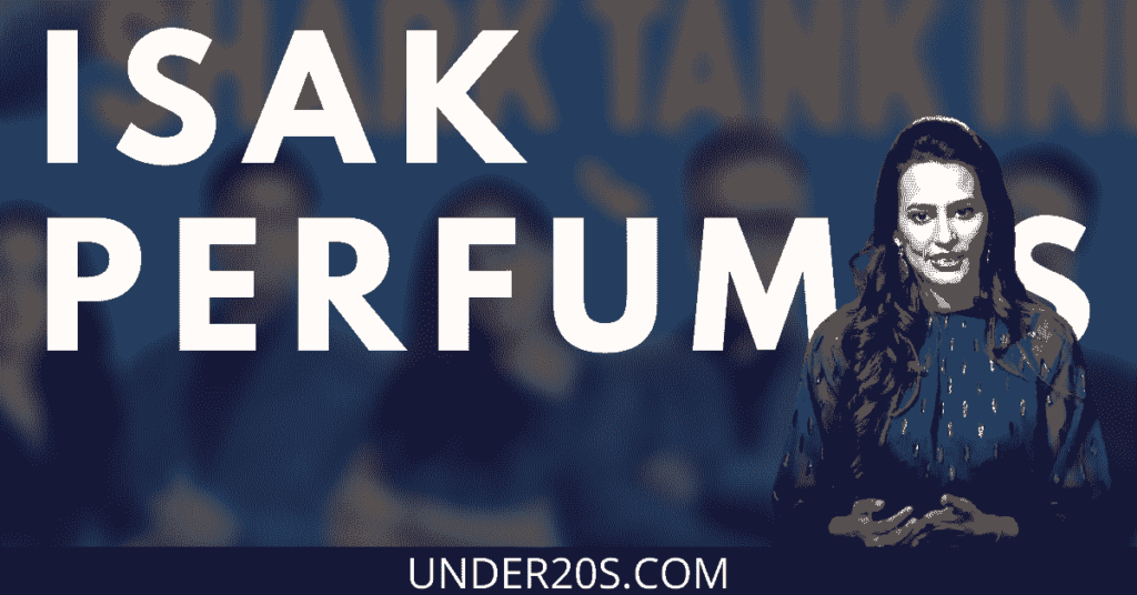 founder of isak perfumes | vidushi isak perfumes | shark tank india