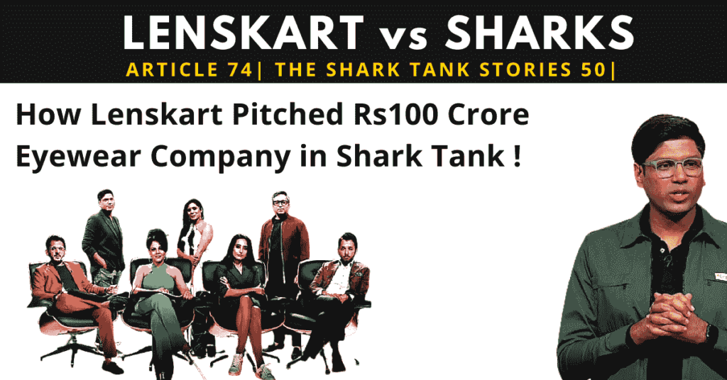 Lenskart | Shark Tank India | Peyush Bansal