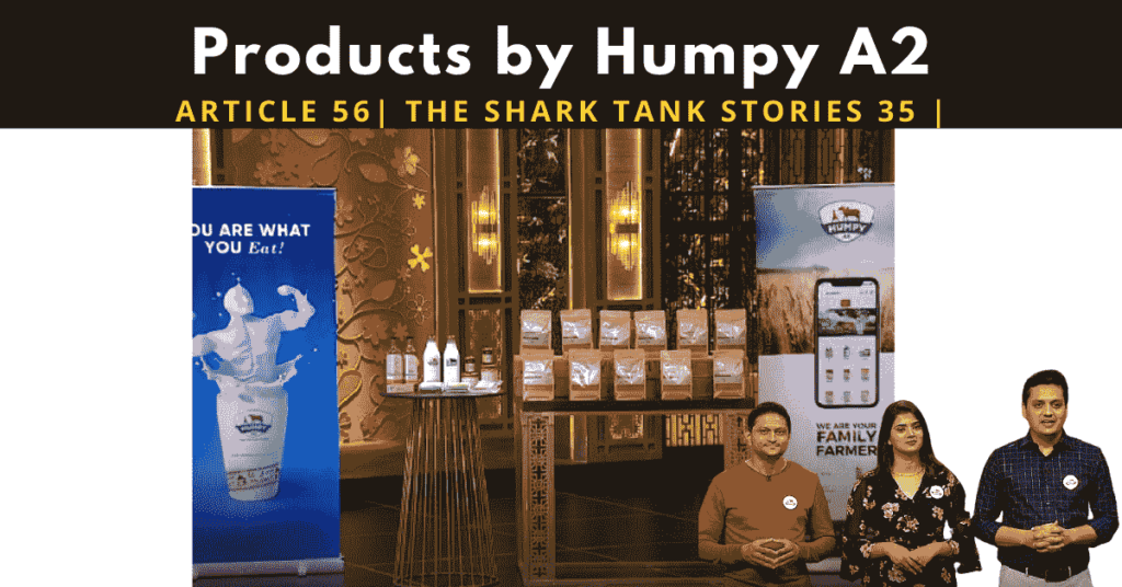 Humpy A2 | Shark Tank India | A2 Milk Startup