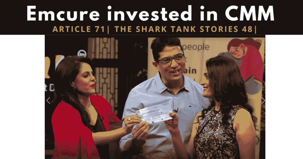 Emcure pharmaceuticals invested in shark tank india | cmm footweart startup | shark tank
