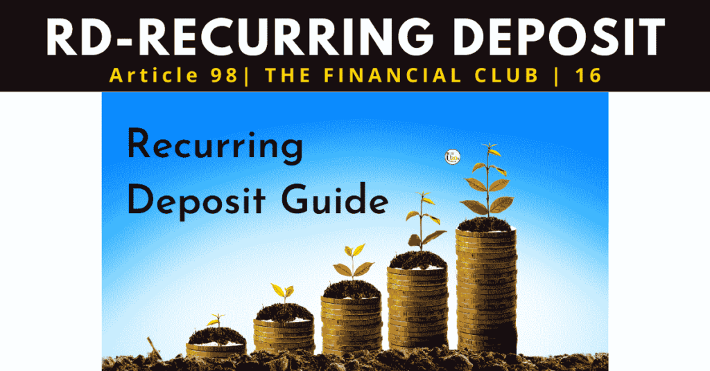 recurrring deposit payment online, recurring deposit calculator, dbs bank rd interest rates 2021, best rd interest rates 2021, rd interest rates2021, hdfc rd account, utkarsh small finance bank rd rates, kotak bank rd interest rates 2021, hdfc recurring deposit account