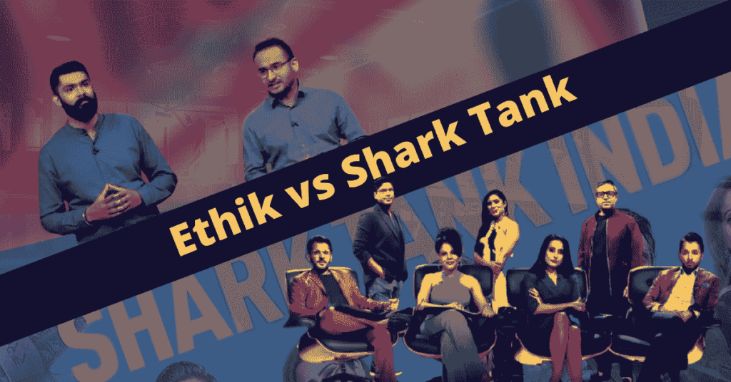 ethik | fashion startup | shark tank india | ethik shark tank | ethik shoes buy