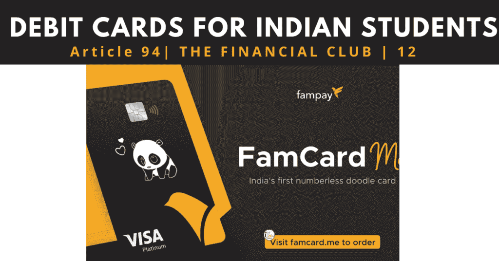 fam pay debit card | fampay card | best debit cards for students | debit card for students under 18 | best debit card for college students in india