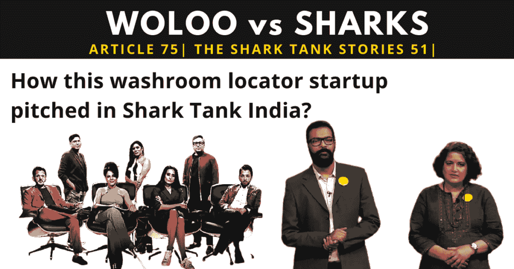 woloo | washroom finder startup | shark tank india