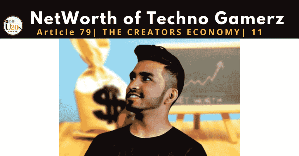 net worth techno gamerz | earning of techno gamerz